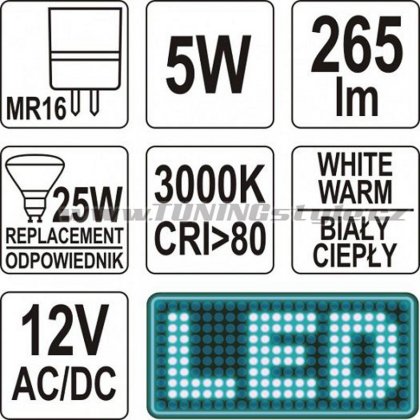 LED žárovka 5W MR16 265 lumen 12V ( 25W )