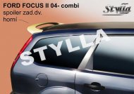 Spoiler zadní dveří horní, křídlo Stylla Ford Focus II combi 04-